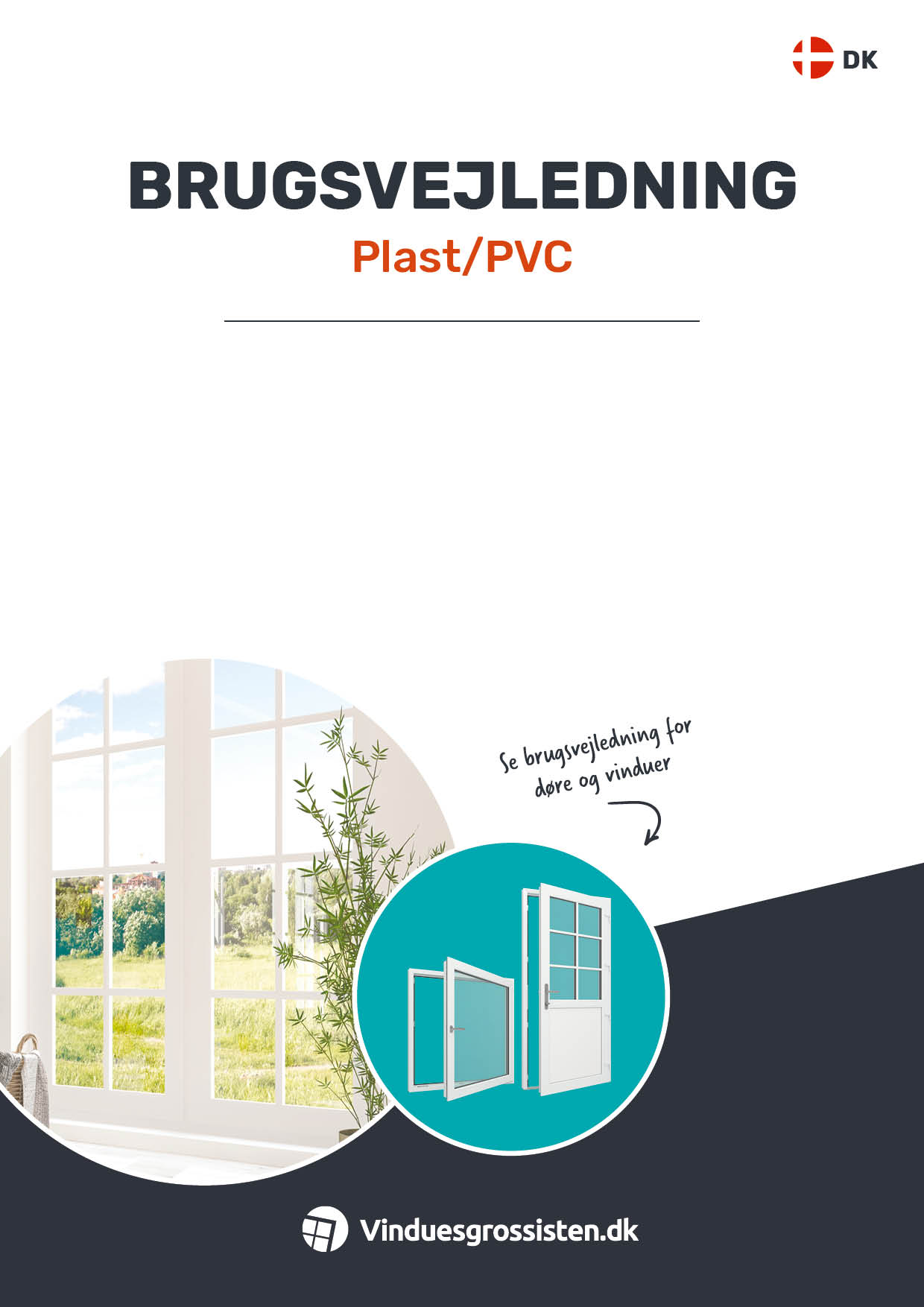 Brugsvejledning - Plast/PVC
